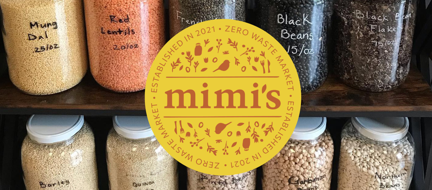 Mimis Zero Waste